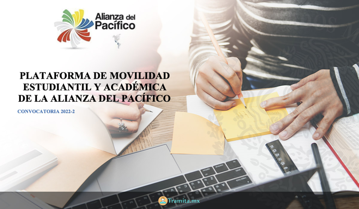 Alianza del Pacifico - Movilidad estudiantil convocatoria 2022