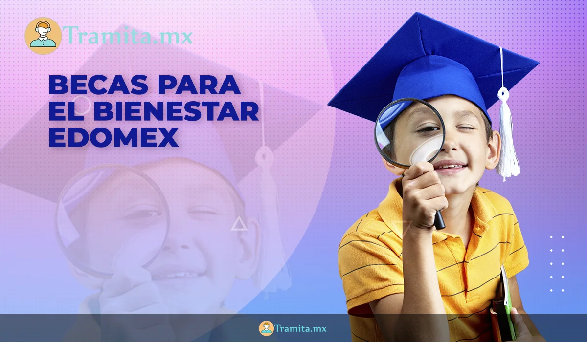 Becas para el Bienestar Edomex