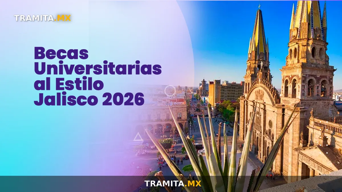 Becas Universitarias al Estilo Jalisco 2026
