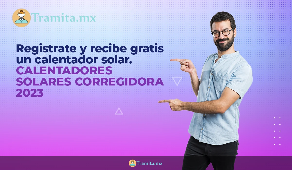 Calentadores Solares Corregidora 2023