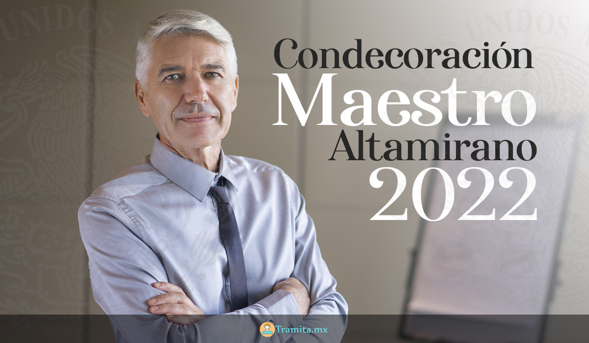 Convocatoria  “Maestro Altamirano” 2022