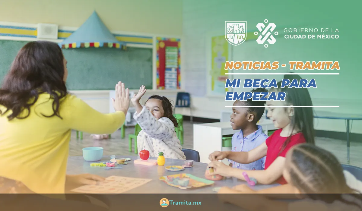 Información sobre Mi Beca para Empezar - Registro, Requisitos, Montos y Actualizaciones