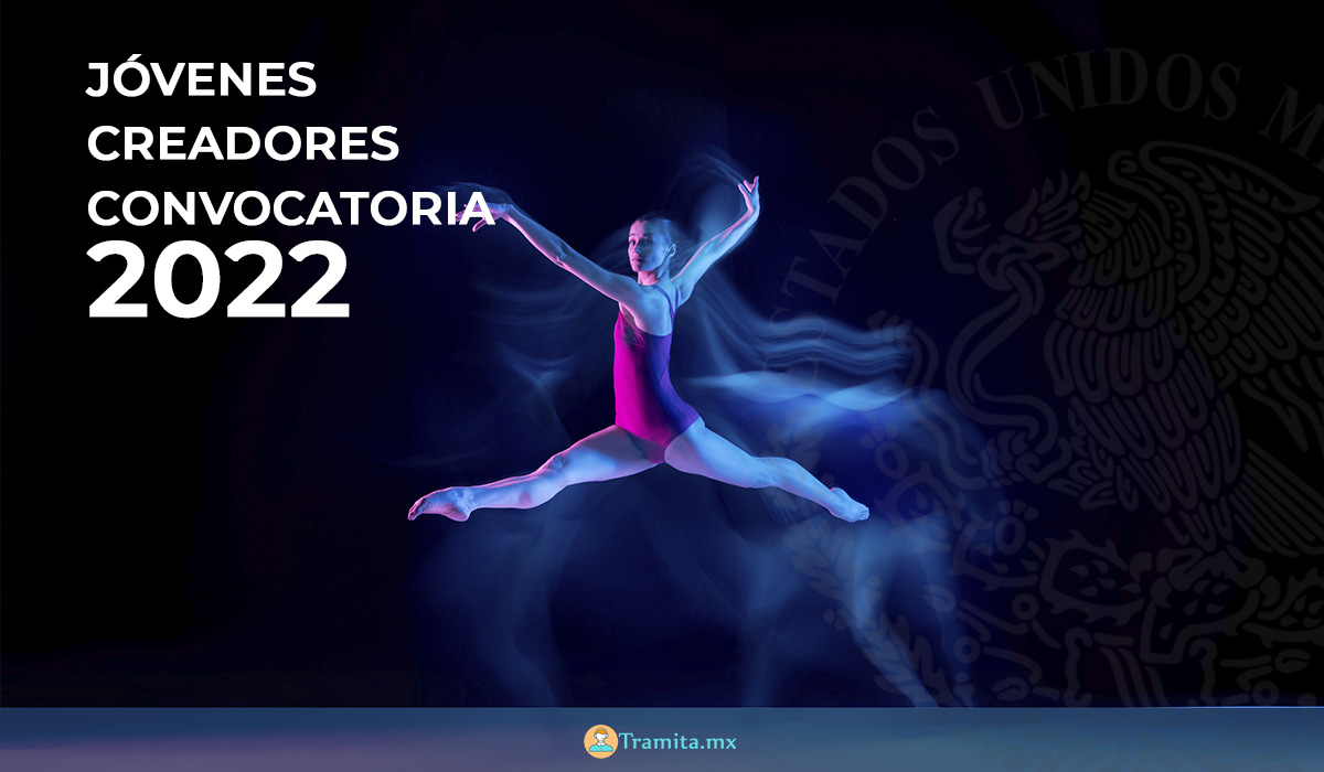Jóvenes Creadores Convocatoria 2022
