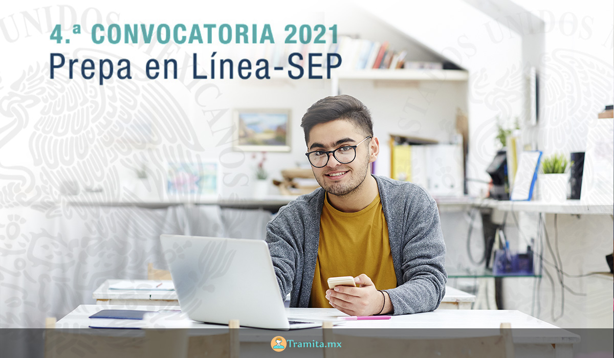 Prepa en Línea - SEP Cuarta Convocatoria 2021