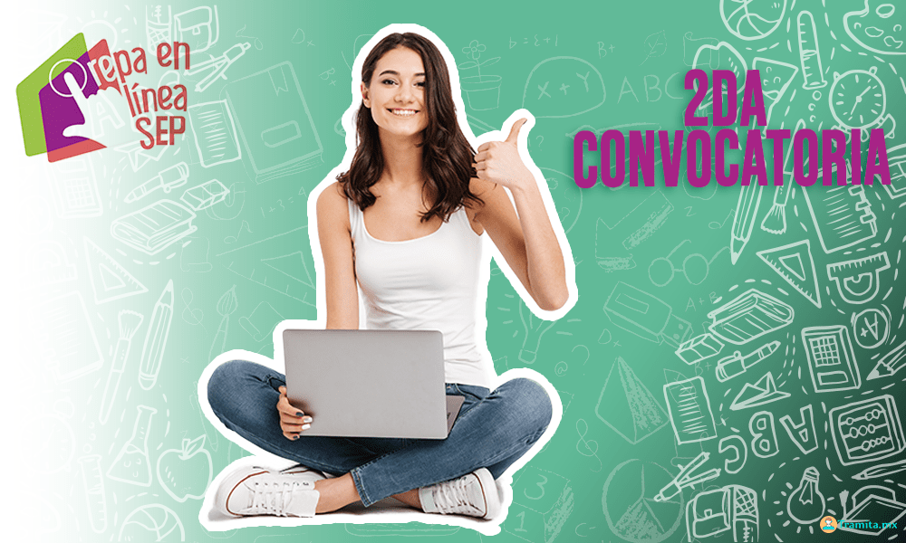 Prepa en Línea SEP Segunda Convocatoria 2020