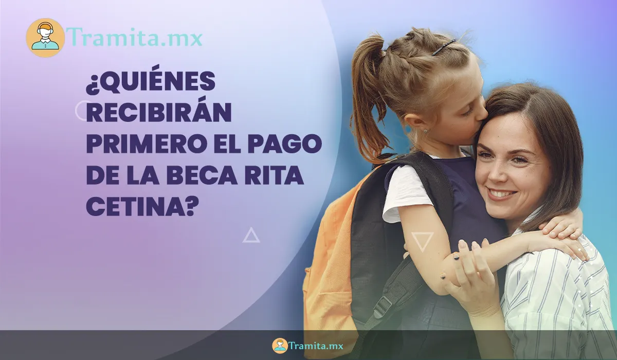 ¿Quiénes recibirán primero el pago de la Beca Rita Cetina?