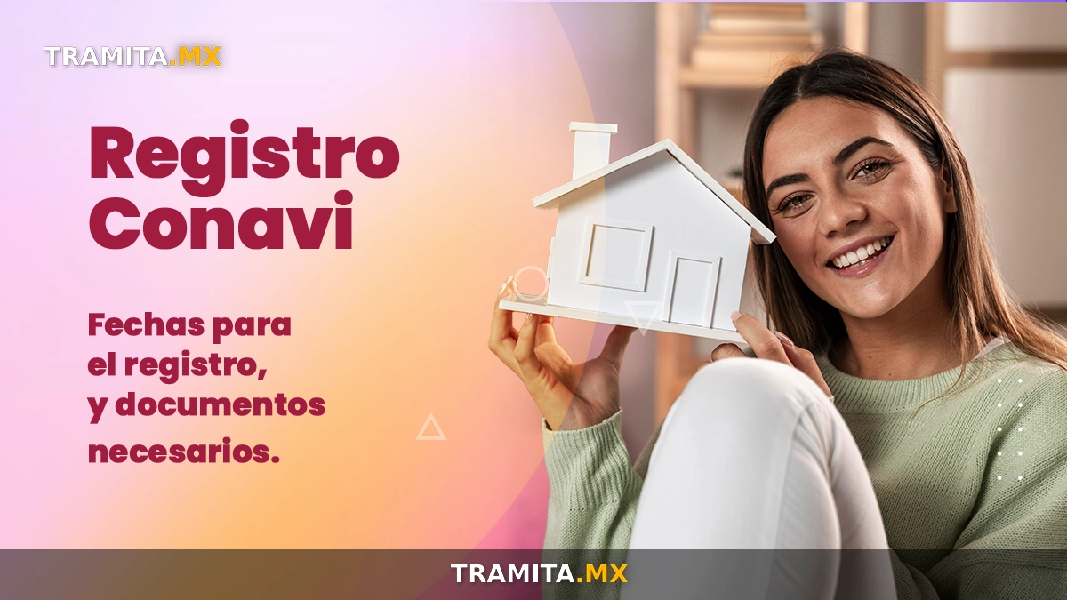 Registro Conavi, fechas, módulos y documentos para Vivienda para el Bienestar