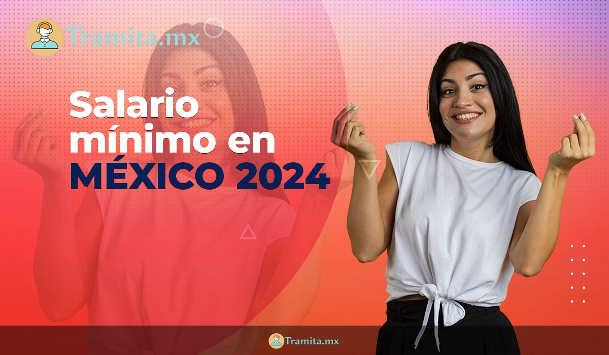 Salario mínimo en México aumenta en 2024