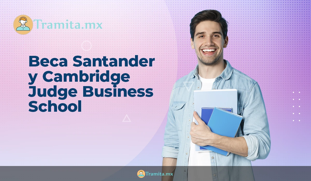 Santander y Cambridge Judge Business School se unirán para otorgar 1,000 becas de formación