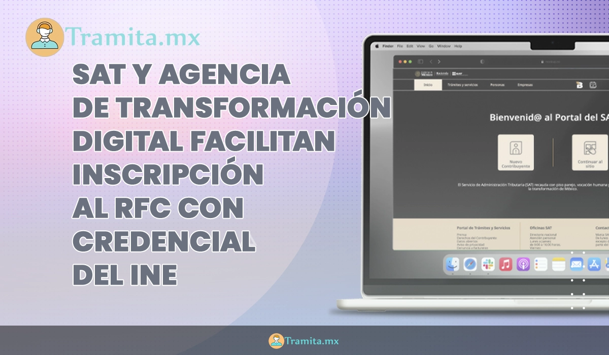 SAT y Agencia de Transformación Digital facilitan inscripción al RFC con credencial del INE