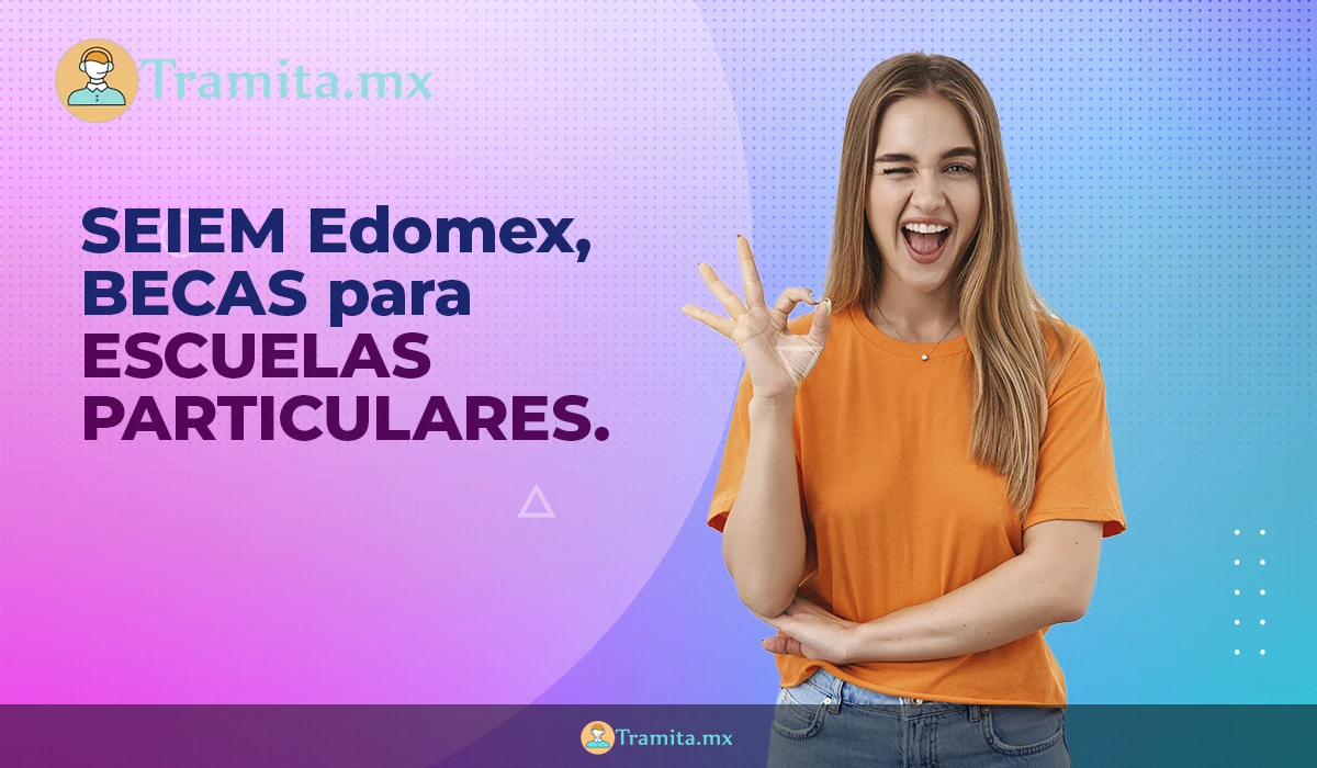 SEIEM Edomex, BECAS para escuelas particulares