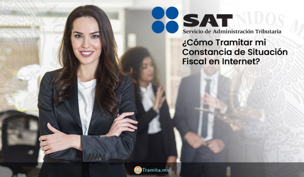 ¿Como-Tramitar-mi-Constancia-de-Situacion-Fiscal-por-Internet