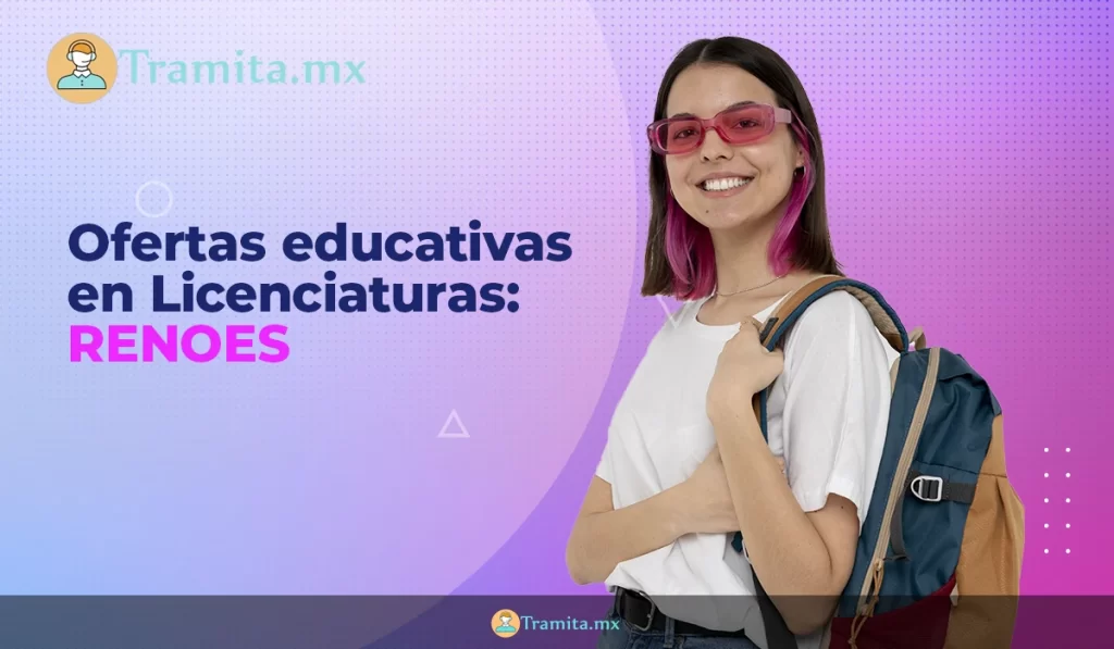 Ofertas educativas en Licenciaturas- RENOES