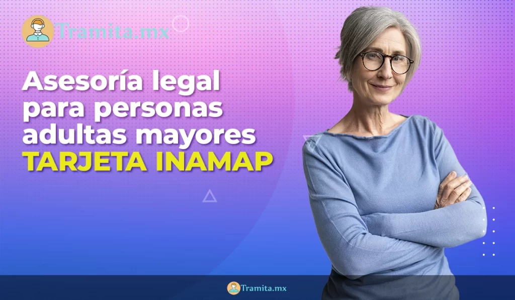 INAPAM- Ayuda Legal Gratis para Personas Mayores