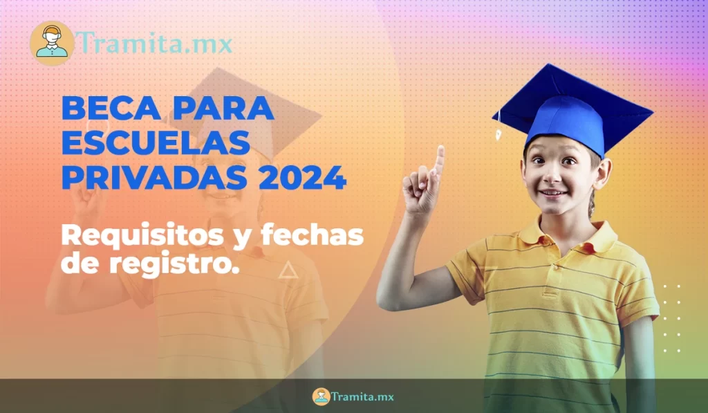 becas para escuelas privadas 2024