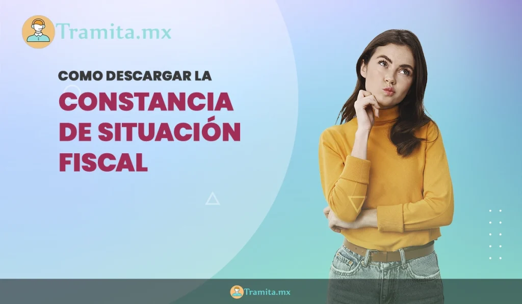 como descargar la constancia de situacion fiscal