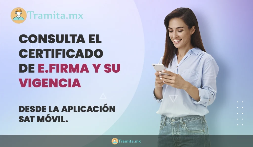 consulta el Certificado de e.firma y su vigencia