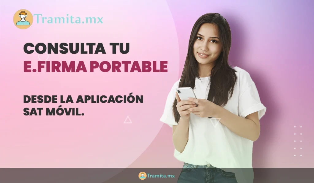 consulta tu e.firma desde la app sat movil