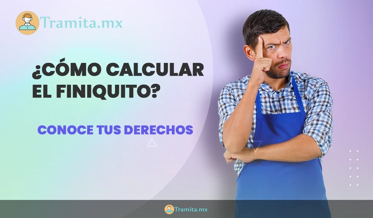 ¿cómo calcular el finiquito?