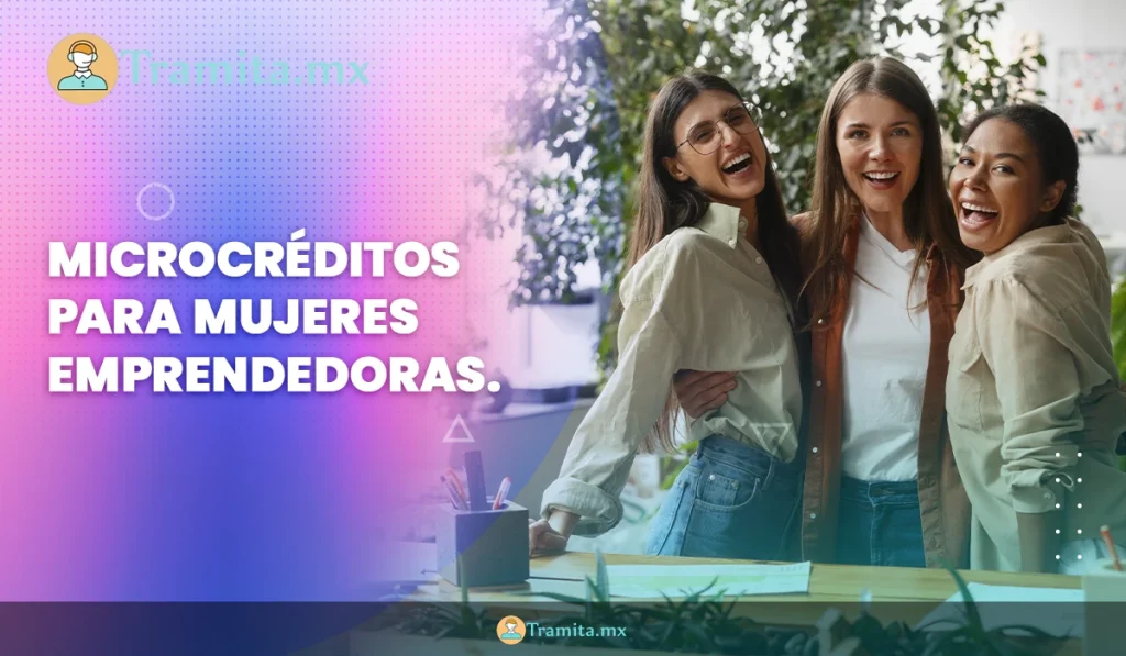 Microcréditos para Mujeres Emprendedoras