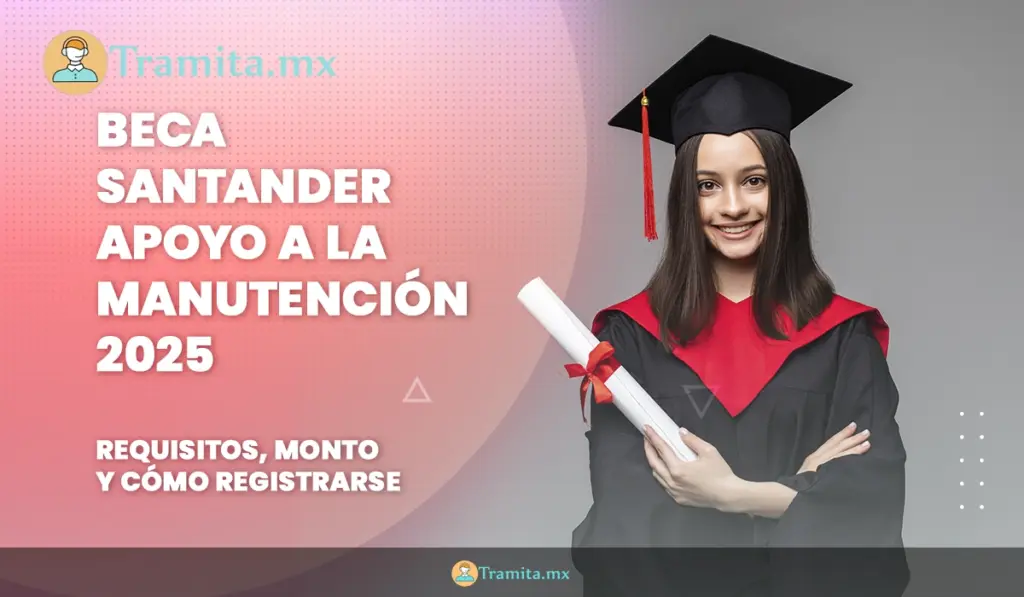 Beca Santander Apoyo a la manutención 2025