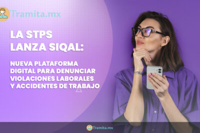 La STPS lanza SIQAL