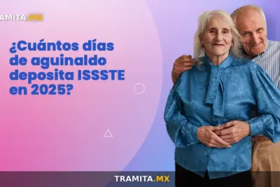 ¿Cuántos días de aguinaldo deposita ISSSTE en 2025?